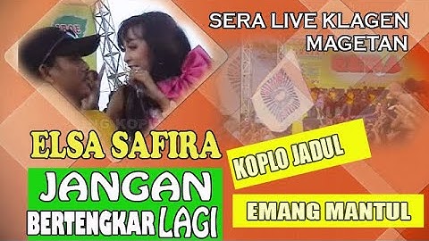 ELSA SAFIRA - JANGAN BERTENGKAR LAGI (SERA LIVE KLAGEN 2011)