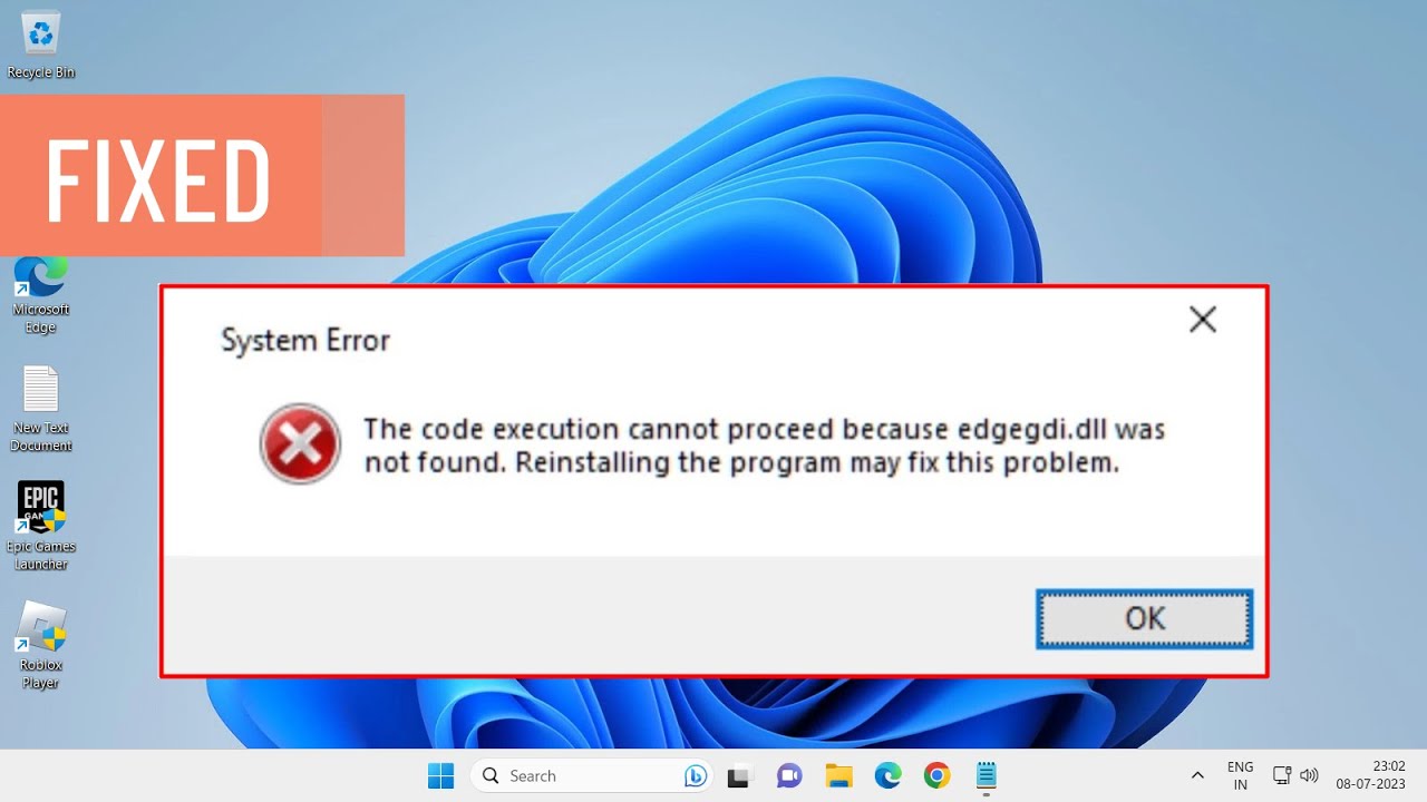 How To Fix The Code Execution Cannot Proceed Because edgegdi.dll Was Not Found (FIXED)