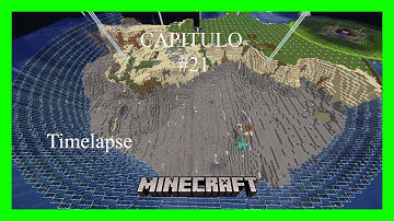Minecraft Timelapse survival 1.16.1 Vaciando Spawn chunks #21