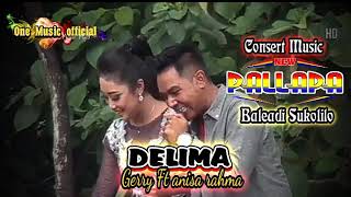Download lagu DELIMA gerry mahesa FT Anisa Rahma NEW PALLAPA... mp3