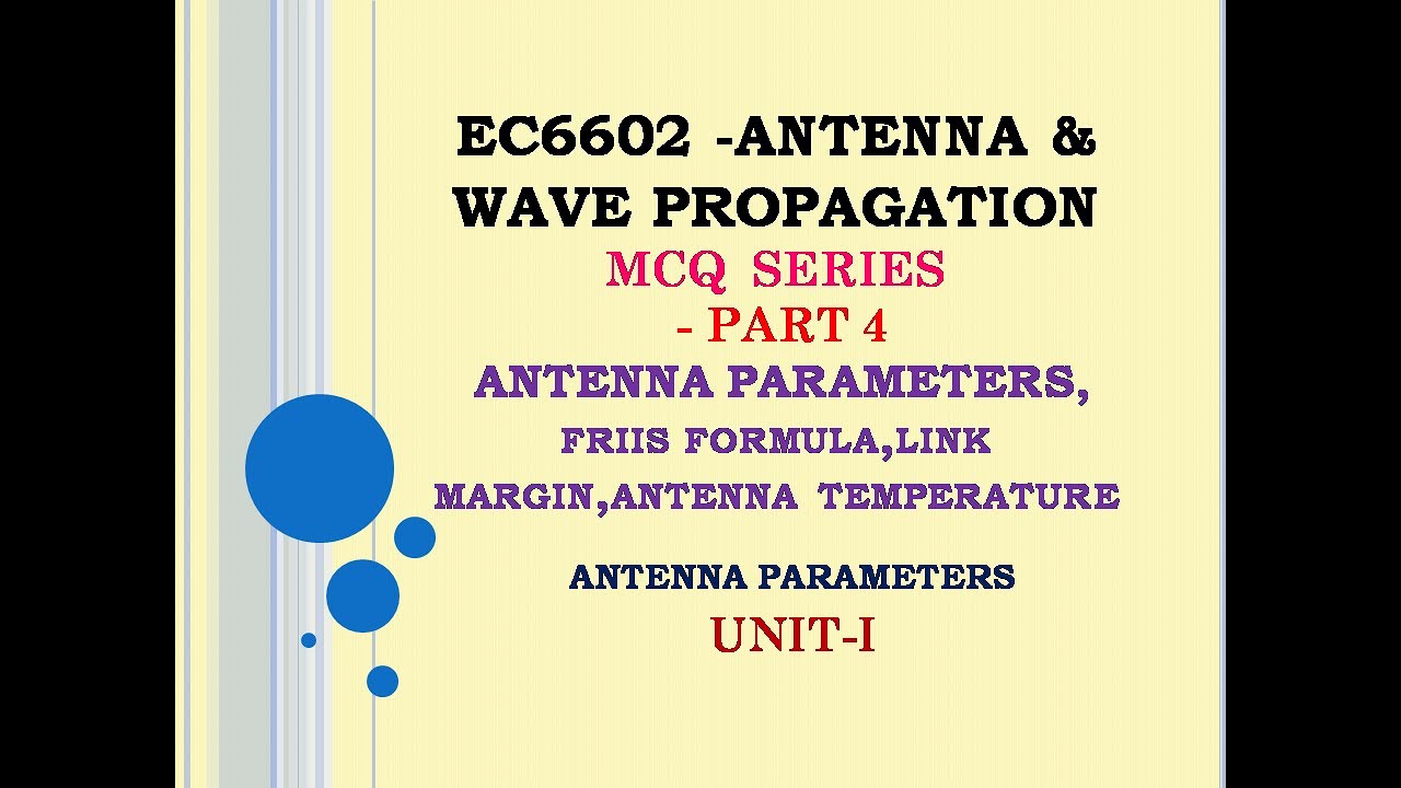 EC6602 MCQ Antenna and wave propagation MCQ AWP MCQ UNIT 1