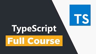 TypeScript Tutorial for Beginners | Full Course 2025