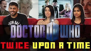 Doctor Who Season 10 Christmas Special - Twice Upon a Time  - Group Reaction