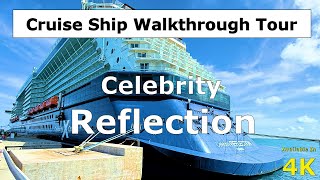 Celebrity Reflection Walkthrough Tour