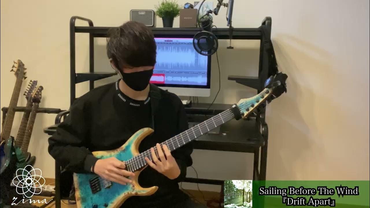 Sailing Before The Wind 『Drift Apart』 Guitar Cover YouTube