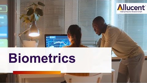 Biometrics - Allucent Spotlight