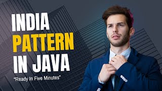 India Pattern Program in Java | Step-by-Step Guide for Beginners | Java Programming Tutorial 2024