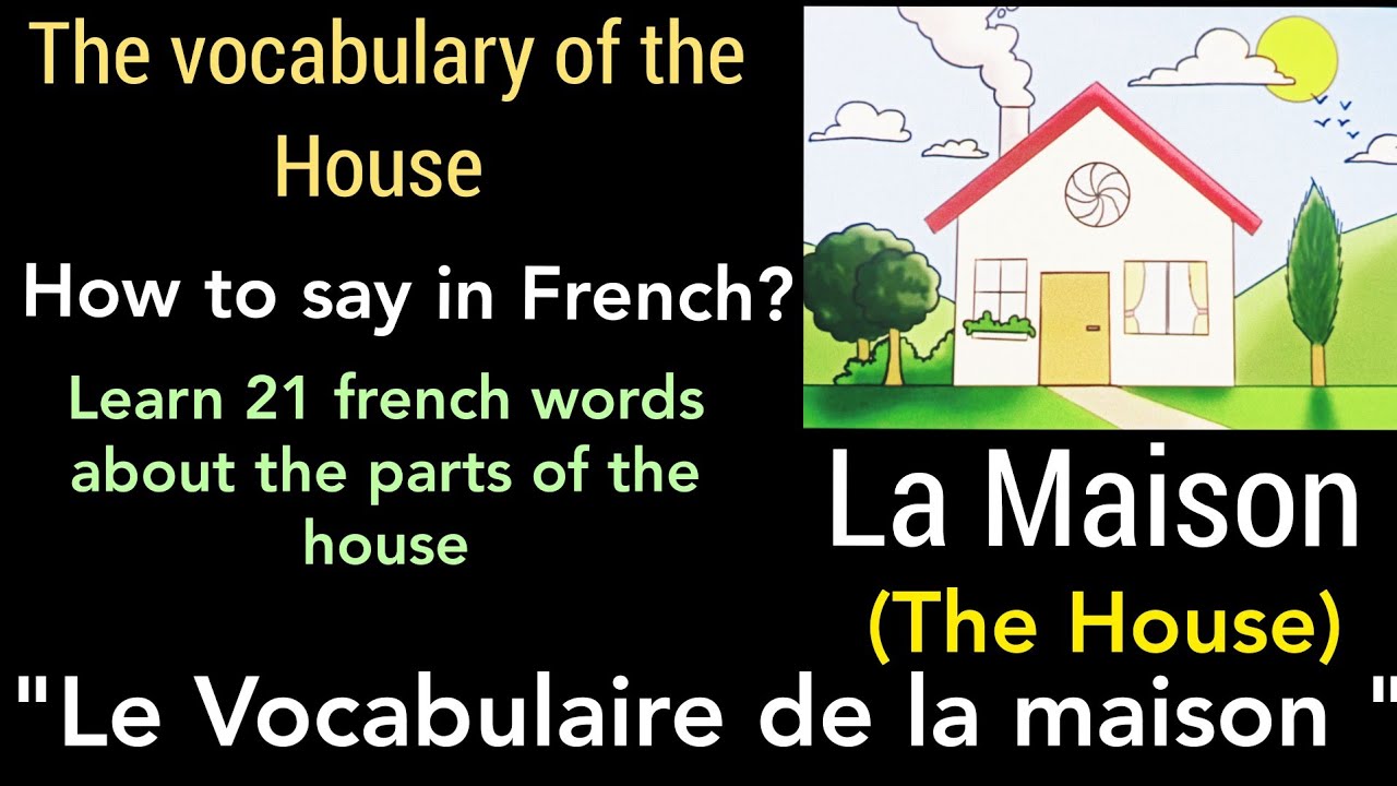 La Maison The House French Word