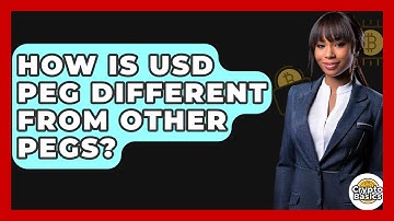How Is USD Peg Different From Other Pegs? - CryptoBasics360.com