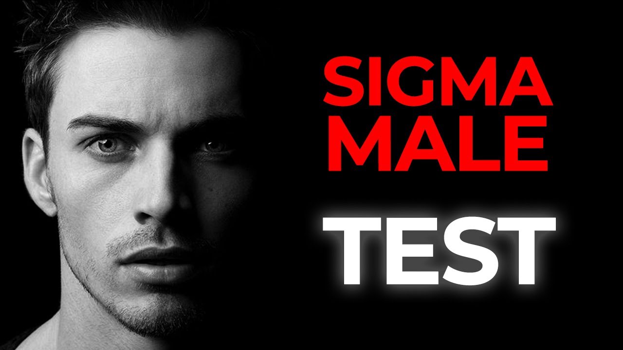 Sigma тест. Sigma male Test. Sigma man. Sigma man Rule. Alpha Sigma male.