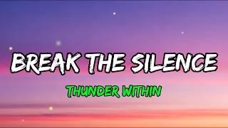 Imagine Dragons - Break the Silence | Epic Lyric Video