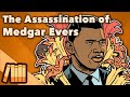 The Assassination of Medgar Evers - A Hero Silenced - Extra History