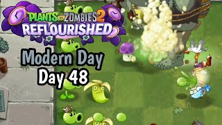Plants vs Zombies 2: Reflourished - Modern Day - Day 48