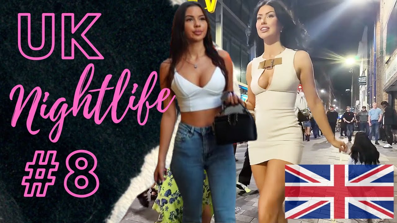 England Nightlife #8 Hot UK Girls ❤ 4K
