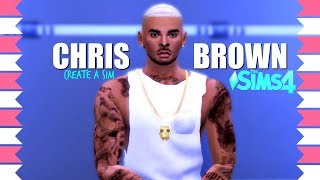 CHRIS BROWN🎮 THE SIMS 4 CELEBRITY CREATE A SIM CAS