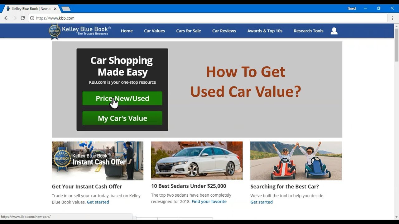 Used Car Value Using KBB - How to Get? - YouTube