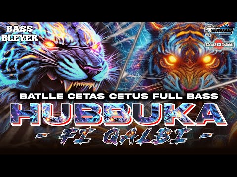 DJ HUBBUKA FI QALBI BATLLE SPESIAL RAMADHAN FULL BASS ANTI NGANU