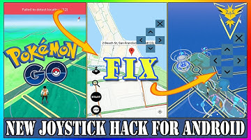NEW SAFE JOYSTICK HACK FOR ANDROID | Failed Detect Location Problem Fixed | Pokemon Go Latest Update