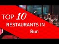 Top 10 best restaurants in bun france