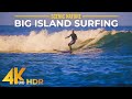 Relaxing Surf at Big Island in 4K HDR - Slow Motion Surfing the Big Ocean Waves
