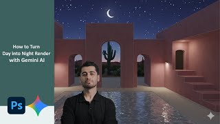 How to Turn Day into Stunning Night Render with Gemini AI in 6 Minutes (Photoshop + Free Prompt)