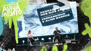 Workshop - Adoração Nos Dias Atuais | Aline Barros e Fernandinho | CEIZS
