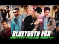 Bluetooth Era Punjabi Mashup 2026 Nonstop Punjabi Songs Flashback Jukebox Bukhari Creation Bluetooth Era Punjabi Mashup 2026 Nonstop Punjabi Songs Flashback Jukebox Bukhari Creation