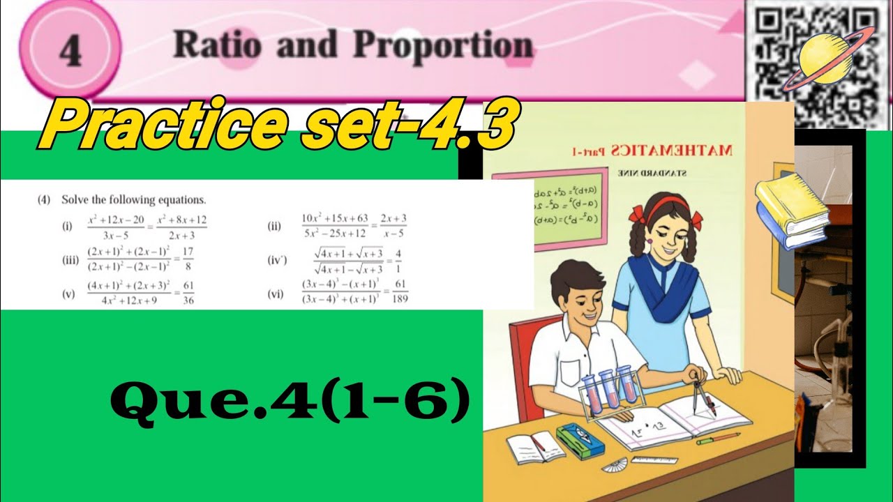 Practice set-4.3//Que.-4//Ratio and Praportion//Chapter -4//9th //SSC ...
