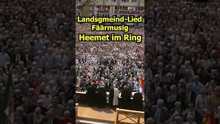 Heemet im Ring - Landsgmeind Appezöller Lied | Fäärmusig