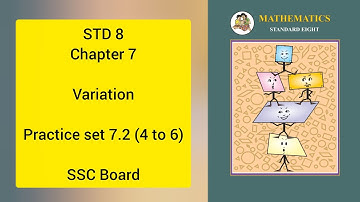 Std 8 Practice set 7.2 (4 to 6) | #maths #matheducation #mathssolutions #std8maths #mathskills 