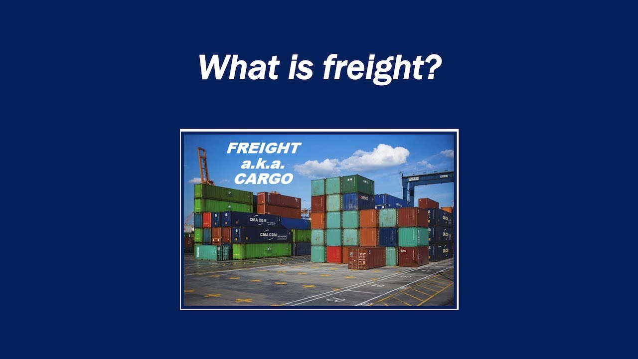 What Is Freight YouTube What Is Freight YouTube