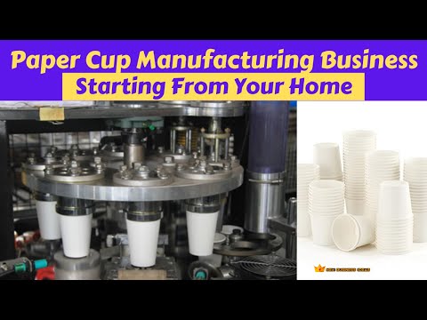 ®: Manufacture (Production) of Paper Cups & Supplier in