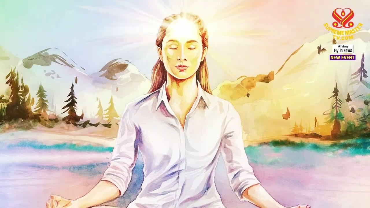 NEWS How to Contact God in Less than a Minute, Jan  27, 2025  SupremeMasterTV com