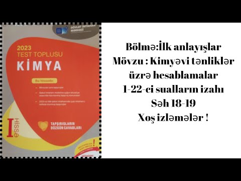 Tənlik üzrə hesab[İlk anlyş] test 1-22.DİM toplu 2023.Səh 18-19[050-584-28-14]