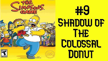 The Simpsons Game / #9 - Shadow of the Colossal Donut