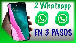 Como tener dos whatsapp en el mismo teléfono android y celular samsung