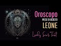 Oroscopo LEONE 🦁 ♌ AGOSTO