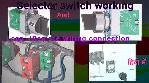 Selector switch working and connection in Hindi #switch #selectorswitch