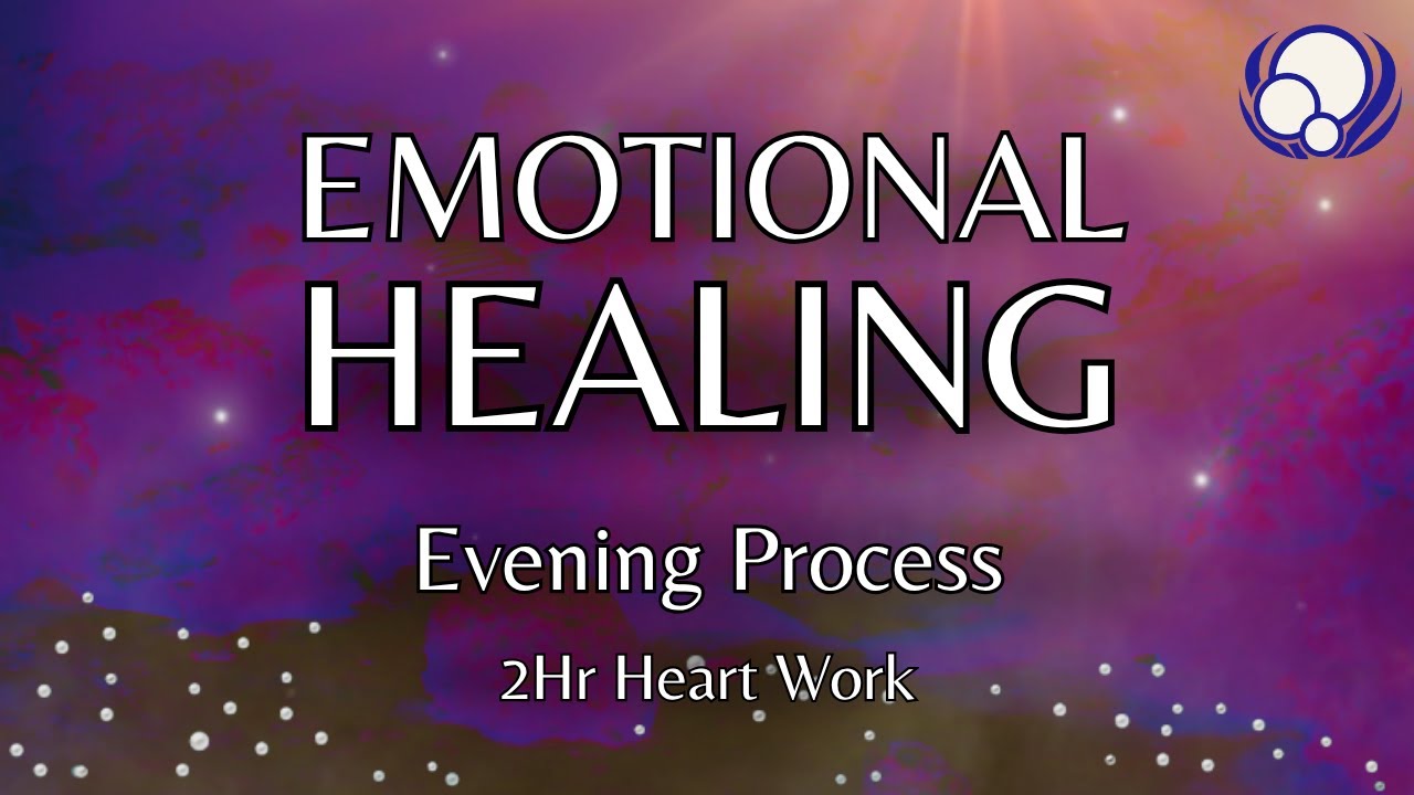 Evening Processing Music: Conscious Pop Songs | 2 Hr Emotional Healing & Heart Work