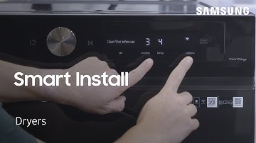 Using Smart Install on Samsung dryers | Samsung US