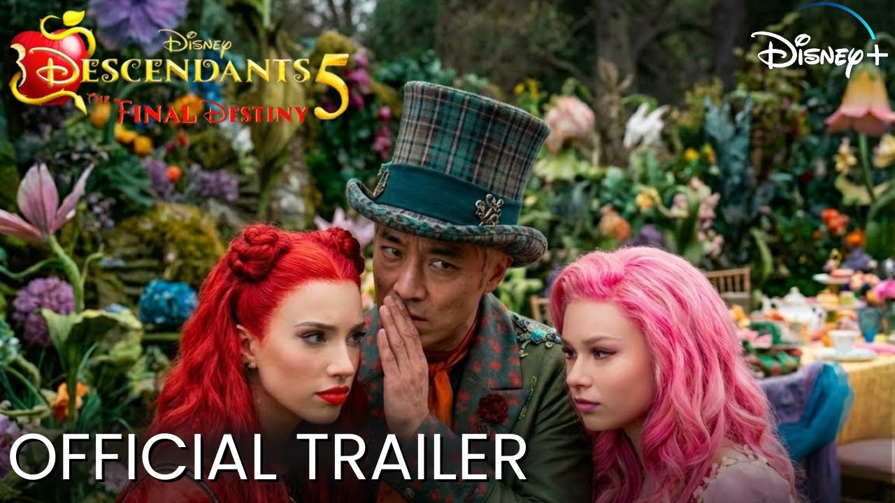 DESCENDANTS 5 – OFFICIAL TRAILER (2026) | Mad Hatter’s Darkest Secret | Disney +