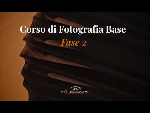 Corso Fotografia Base Fase 2 — Photolab Academy