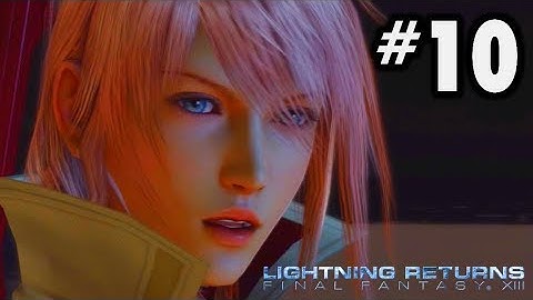 Lightning Returns Gameplay Walkthrough Part 10 - Travel to Yusnaan | Main Quest 2-1 [HD]