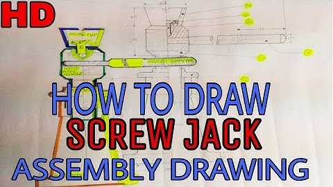 How to draw Screw Jack Assembly Drawing