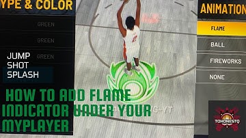 HOW TO ADD THE FLAME INDICATOR UNDER YOUR PLAYER IN NBA 2K22 CURRENT GEN JUMP SHOT SPLASH