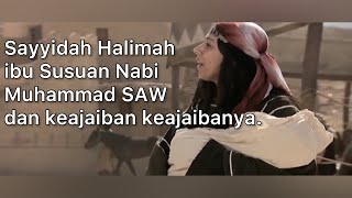 Kebahagiaan yang di alami Sayyidah Halimah Ibu susuan Nabi Muhammad SAW