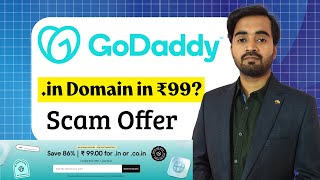 GoDaddy ₹99 Domain Offer Scam? 😱 Truth Behind .IN Domain Deal