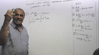 VIDEO -153: TOPIC 9:EXAMPLES OF SOLVING FIRST ORDER VARIABLES SEPARABLE DIFFERENTIAL EQUATIONS SET 2