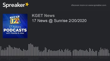 17 News @ Sunrise 2/20/2020