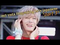 nct yuta forgetting he's japanese *part 3* (ft. winwin clowning him)